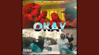Okay (feat. Heavy Steppers)