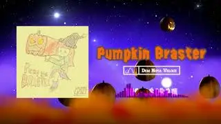 Pumpkin Braster【2021 Halloween Song!🎃】