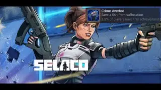 Selaco - How To Get The Crime Averted Achievement In The Broken Seal Bar! Steps In Description!
