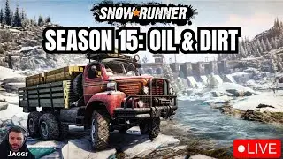 Day 20 | SEASON 15 OIL & DIRT #snowrunner #snowrunnerstream