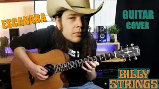 Escanaba - Billy Strings (Guitar Cover)