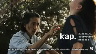 KAP - aktiv&aacute;cia životnej energie / kundalini activation proces / S jej zakladateľom Venant Wong-om