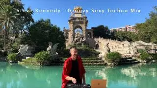 Steve Kennedy - Groovy Sexy Techno Mix