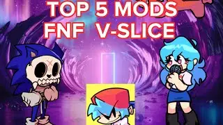 Top 5 mod epicos para fnf v-slice 