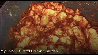 Spice Crusted Chicken Burrito (Original Recipe) | Tastemade App video by Sean Pressler