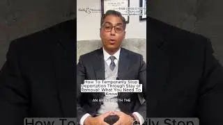 How To Stop Deportation Through Stay of Removal: What You Need To Know | NYC Immigration Lawyer