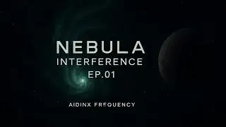 No Copyright Space Music &ndash; Nebula Interference by Aidinx
