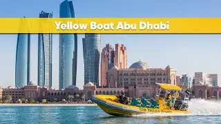 Yellow Boat Abu Dhabi  | Ride the Waves, Capture the Moments & Ultimate Sea Adventure