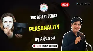Personality || TNC Bullet Series # 338 || Most Important Topic || Daily 7.00 AM || NURSING EXAM