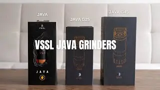 Ассортимент VSSL Java Grinders — распаковка и обсуждение