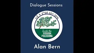 Alan Bern - Inside the Yiddish Folksong Dialogue Sessions