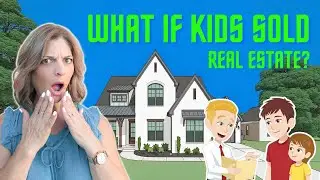 Kids Sold Real Estate! What You Must Know: 2026 Edition!!!