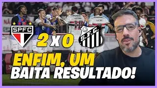 SÃO PAULO 2 X 0 SANTOS - MAIS UM  BAITA RESULTADO !