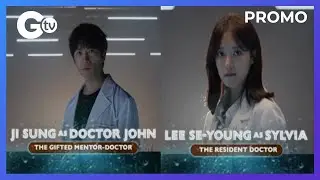 GTV - Doctor John cast promo [02-MAR 2022]