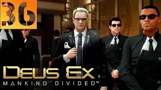 Deus Ex Mankind Divided Прохождение Часть 36 (Настоящий Deus Ex, Призрак) Лондон