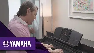 Yamaha Clavinova CSP Pr&eacute;sentation | CSP | Yamaha Music | Fran&ccedil;ais