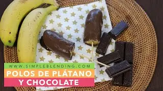 POLOS DE PLÁTANO CON CHOCOLATE | Polos con fruta saludables | Postre fácil y superrápido