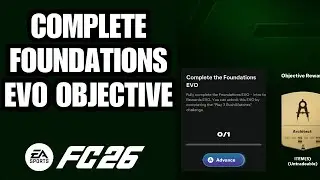 Как выполнить задание &laquo;Основы EVO Venturing Out&raquo; в FC 26