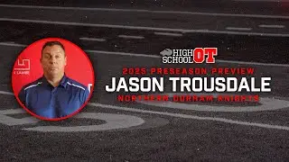 Jason Trousdale, Northern Durham | 2025 Football Preseason Preview