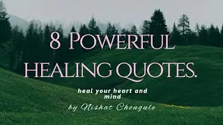 Feel Broken? These 8 Healing Quotes Will Help You.
