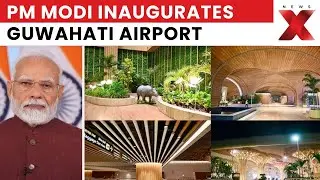 Assam&rsquo;s Aviation Milestone: PM Modi Inaugurates New Terminal at Guwahati Airport | NewsX