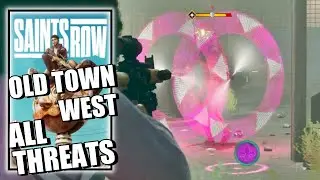 All Threats - Old Town West - Saints Row