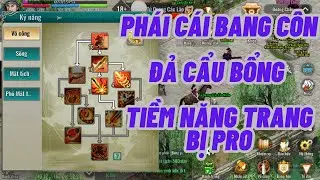 Tiêu Điểm Phái Cái Bang Bổng Còn Lên Trang Bị Và Tiềm Năng Cho CBB Võ Lâm 2 mobile Khánh Phò Mã
