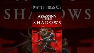 Assassin's Creed Shadows Got Delayed #assassinscreed #delayed