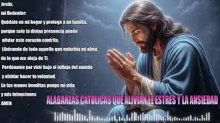 💫 Música Católica Relajante 2025 💫ALABANZAS QUE TRAEN PAZ Y LUZ DIVINA