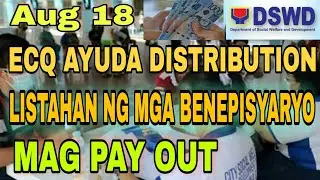 Payroll list ECQ AYUDA (cash assistance) DISTRIBUTION / aug 18