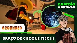 GROUNDED: Consiga o BRAÇO DE ROBÔ Que Solta RAIOS! Arma que Funciona Como MACHADO TIER III no Começo