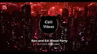Ben and Ed: Blood Party - In front Extended