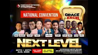 PRIME VIEW TV @ NATIONAL CONVENTION 2025 || GRACE TO EXCEL || NEXT LEVEL || #gospel  #fountain