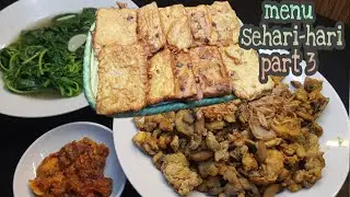 Menu masakan sehari-hari part 3. Tempe mendoan goreng kering, tumis jamur, tumis bayam. Kesukaan