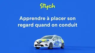 Apprendre &agrave; placer son regard quand on conduit