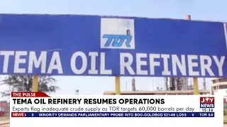 TOR Resumes Operations: Experts flag inadequate crude supply as TOR targets 60,000 barrels per day