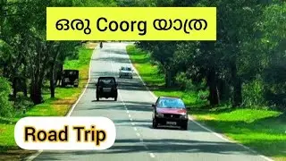 Kochi To Coorg Road Trip|Coorg Weekend Gateway|A Road Trip To karnataka..EP #1