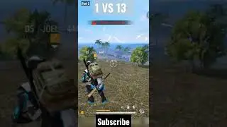 1VS13 gameplay.@ANKUSHFF01 @Born2Kill @kenzoyt6609 @DJSnake @PewDiePie @WWE @KatyPerry
