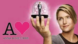 Anna und die Liebe 🩷
