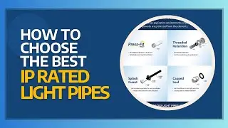 How to Choose the Best IP Rated Light Pipes
