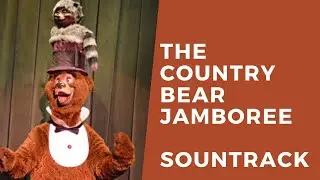 Country Bear Jamboree Soundtrack