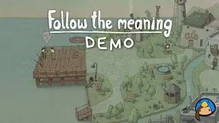 Follow the meaning Demo No Commentary