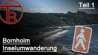 Trekking Tour - Bornholm Teil 1