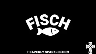 Fisch Heavenly sparkles bgm | name in video