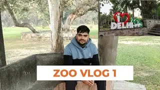 Delhi Zoological Park Vlog 1 || Delhi ZOO VLOG 2026 #vlog #viral #travel 