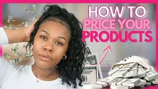 HOW TO PRICE YOUR PRODUCTS FOR HAIR COMPANY 2022 !!! (STOP F*CKING YOURSELF OVER)