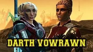 Legacy Sith Warrior Story - Darth Vowrawn | Chapter 3