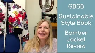 GBSB Sustainable Style Book || Bomber Jacket Review