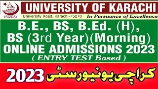 University of Karachi | Online Admission Form | Admissions 2023 | KU Admissions 2023 | #uok