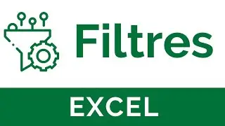 Excel #5 : Filtres simples et filtres avanc&eacute;s